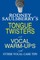 Rodney Saulsberry's Tongue Twisters and Vocal Warm-Ups