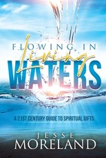 Flowing In Living Waters
