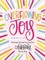 Overflowing Joy