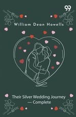 Their Silver Wedding Journey - Complete