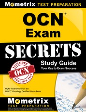 Ocn Exam Secrets Study Guide - Your Key to Exam Success