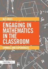 Coles, A: Engaging in Mathematics in the Classroom