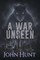 A War Unseen