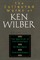 Collected Works of Ken Wilber, Volume 1
