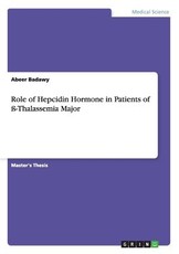 Role of Hepcidin Hormone in Patients of Ã-Thalassemia Major