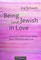 Being Jewish (and) in Love