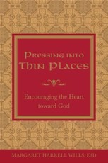 Pressing into Thin Places