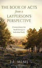 The Book of Acts from a Layperson's Perspective