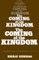 The Coming of the Kingdom