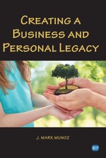 Creating A Business and Personal Legacy