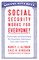 Social Security Works For Everyone!