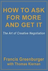 How to Ask for More and Get It