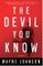 The Devil You Know