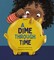 A Dime Through Time