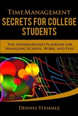 Time Management Secrets for College Students