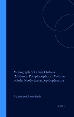 Monograph of Living Chitons (Mollusca: Polyplacophora), Volume 1 Order Neoloricata: Lepidopleurina