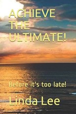 Achieve the Ultimate!
