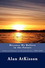 Because We Believe in the Future