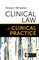 Clinical Law for Clinical Practice