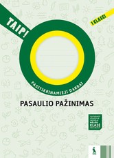 Pasaulio pažinimas. Pasitikrinamieji darbai 1 klasei. Serija TAIP!