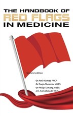 The Handbook Of Red Flags In Medicine