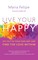 Live Your Happy