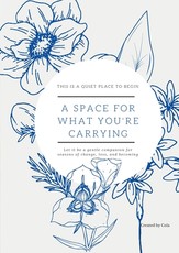 A Space for What You're Carrying