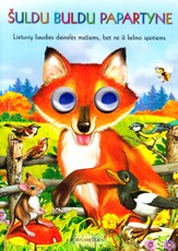 Šuldu buldu papartyne. Knygutė su akutėm