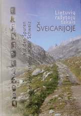 Lietuvių rašytojų takais Šveicarijoje