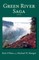 Green River Saga
