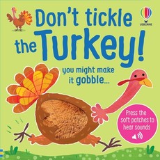 Don't Tickle the Turkey!