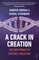 A Crack in Creation