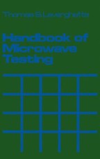 Handbook of Microwave Testing