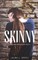 Skinny