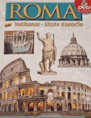 Roma. Vatikanas – Siksto koplyčia