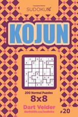 Sudoku Kojun - 200 Normal Puzzles 8x8 (Volume 20)