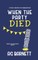 When The Party Died