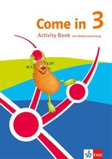 Come in 3. Activity Book mit Mediensammlung Klasse 3