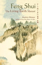 Feng Shui: The Living Earth Manual