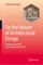 On the Nature of Architectural Design