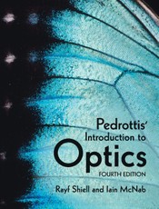 Pedrottis' Introduction to Optics