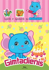 Lipink ir spalvink su meškiuku. Gimtadienis