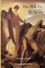 The Will to Believe