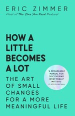 How a Little Becomes a Lot