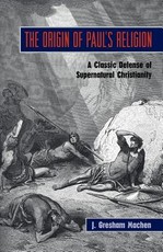 The Origin of Paul's Religion