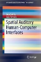 Spatial Auditory Human-Computer Interfaces