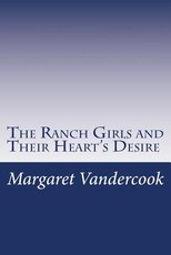 The Ranch Girls and Their Heart's Desire
