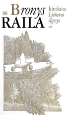 Kitokios Lietuvos ilgesys. Esė