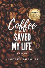 Coffee Saved My Life