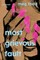 Most Grievous Fault